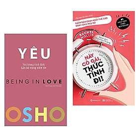 Nơi bán Combo 2 cuốn: OSHO - Yêu - Being In Love + Này Cô Gái, Thức Tỉnh Đi! - Giá Từ -1đ