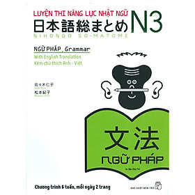 Luyện Thi Năng Lực Nhật Ngữ N3 - Ngữ Pháp (Tái bản)