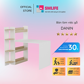 Mua Bàn Học Gỗ CN Bàn Làm Việc Nhỏ SMLIFE Danin