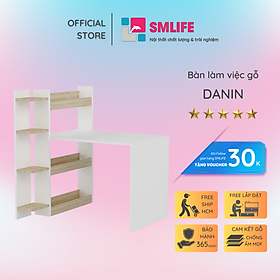 Bàn Học Gỗ CN Bàn Làm Việc Nhỏ SMLIFE Danin