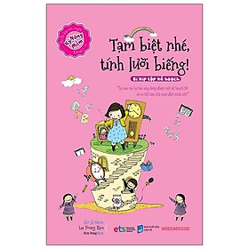 [Download Sách] Bí Kíp Rèn Luyện Kỹ Năng Mềm - Tạm Biệt Nhé, Tính Lười Biếng! (Tái Bản 2021)