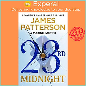 Sách - 23rd Midnight : A serial killer behind bars. A copycat killer on the l by James Patterson (UK edition, hardcover)