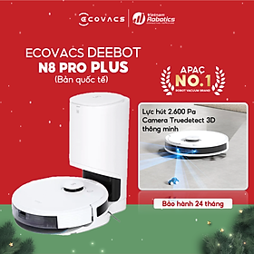 Mua Robot hút bụi lau nhà Ecovacs Deebot N8 Pro Plus - Trắng Bản Quốc tế - App Tiếng Việt  hàng nhập khẩu chính hãng full VAT  bảo hành chính hãng 24 tháng bởi Vietnam Robotics  lực hút 2600Pa  thời gian hoạt động 3 giờ liên tục