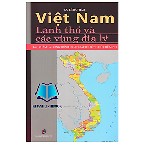 Hình ảnh Sách - Việt Nam - Lãnh Thổ Và Các Vùng Địa Lý