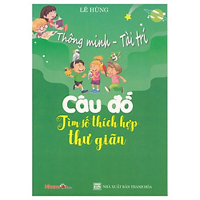 Download sách Thông Minh - Tài Trí: Câu đố tìm số thích hợp thư giãn