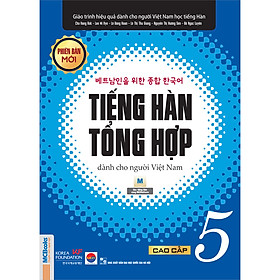 [Tải ebook] Giáo Trình Tiếng Hàn Tổng Hợp Cao Cấp 5 – Bản Trắng Đen PDF