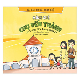 Mình Ghé Chợ Bến Thành