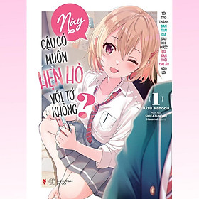 Sách - Này Cậu Có Muốn Hẹn Hò Với Tớ Không - Tập 1 - AZ Việt Nam