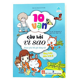 Sách - 10 vạn câu hỏi vì sao cho bé ( Lẻ Nhiều chủ đề)