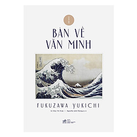 Hình ảnh Bàn Về Văn Minh