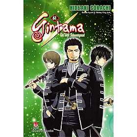 Nơi bán Gintama - Tập 61: Giã Biệt Shinsengumi - Giá Từ -1đ