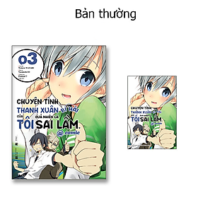 Chuyện tình thanh xuân bi hài của tôi quả nhiên  là sai lầm @comic - tập 3 - Bản Quyền