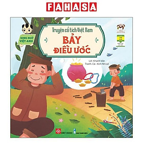 Truyện Cổ Tích Việt Nam (Song Ngữ Việt-Anh) - Bảy Điều Ước