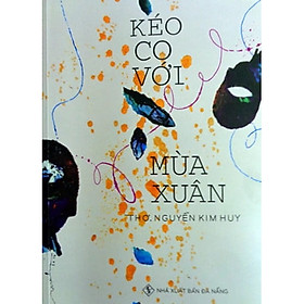 [Download Sách] Kéo Co Với Mùa Xuân