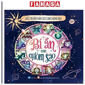 Sách - Hiểu Rõ Bản Thân Qua Cung Hoàng Đạo - Bí Ẩn Các Chòm Sao