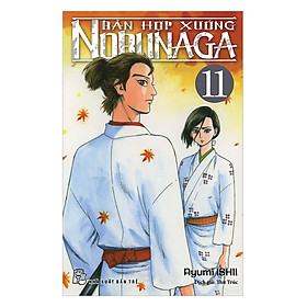 Bản hợp xướng Nobunaga (Tập 11)