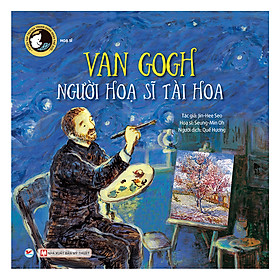 Van Gogh, Người Họa Sĩ Tài Hoa