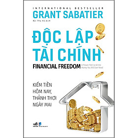 Độc Lập Tài Chính - Financial Freedom