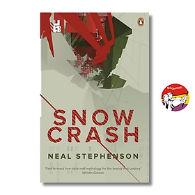 Snow Crash by Neal Stephenson | Science Fiction in English / Cyberpunk / Ngoại văn - Penguin Books