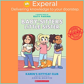 Sách - Karen's Kittycat Club (Baby-Sitters Little Sister Graphic Novel #4) (Adap by Ann M Martin (US edition, paperback)