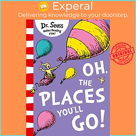 Hình ảnh Sách - Oh, The Places You'll Go! by Dr. Seuss (UK edition, paperback)