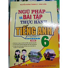 Download sách Ngữ Pháp Và Bài Tập Thực Hành Tiếng Anh Lớp 6 (Bám Sát SGK Kết Nối Tri Thức Với Cuộc Sống)