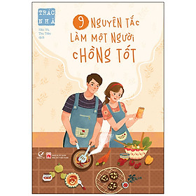 Hình ảnh 9 Nguyên Tắc Làm Một Người Chồng Tốt (Tặng Kèm: Giấy Viết Thư & Bì Thư )