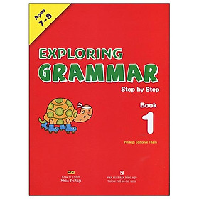 Exploring Grammar: Step By Step - Book 1