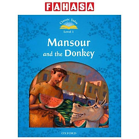 Classic Tales: Level 1: Mansour and the Donkey