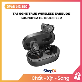 Mua Tai Nghe True Wireless Earbuds SOUNDPEATS TrueFree 2 - Hàng Chính Hãng