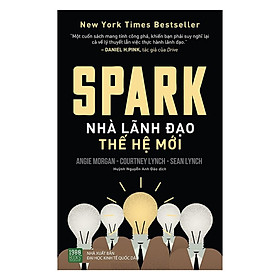 Sách - Spark: Nhà Lãnh Đạo Thế Hệ Mới
