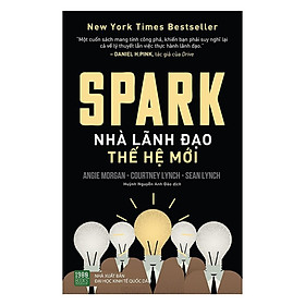 Sách - Spark: Nhà Lãnh Đạo Thế Hệ Mới