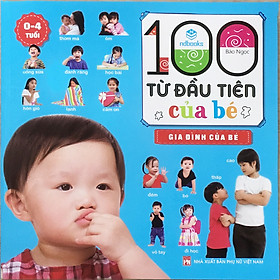 Download sách 100 từ đầu tiên của bé (0-4 tuổi) - Gia đình của bé