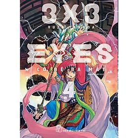 Truyện tranh 3x3 Eyes - Tập 4 - Cô bé ba mắt - Tặng Kèm Card Giấy - NXB Trẻ
