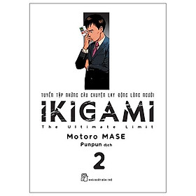 Ikigami - tập 2