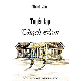 Hình ảnh Tuyển Tập Thạch Lam - Tái Bản - Bản Quyền