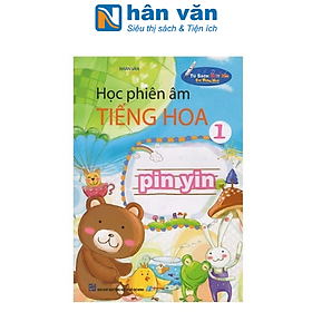 Hình ảnh Học Phiên Âm Tiếng Hoa (Tập 1)