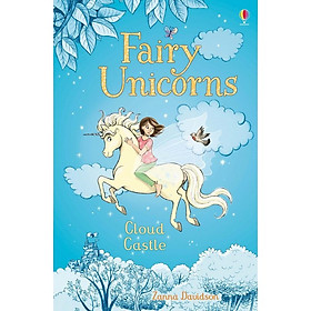 [Download Sách] Usborne Fairy Unicorns Cloud Castle