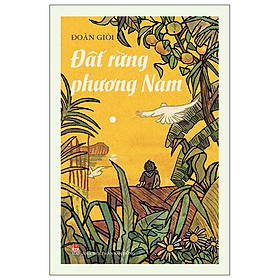 Đất Rừng Phương Nam (Tái Bản 2022)