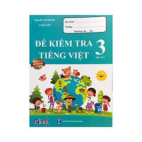 [Download Sách] Đề kiểm tra Tiếng Việt 3 học kì I