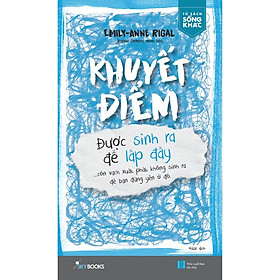 Sách - Khuyết Điểm Được Sinh Ra Để Lấp Đầy (tặng kèm bookmark)