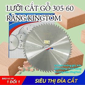 Lưỡi Cắt Gỗ Cao Cấp KingTom 305 - 60 Răng - Chuyên  Gỗ Cứng, Gỗ Có Đinh - Siêu Bén