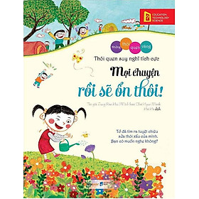 Những Thói Quen Vàng – Mọi Chuyện Rồi Sẽ Ổn Thôi!