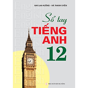 Ảnh bìa Sổ tay tiếng Anh Lớp 12