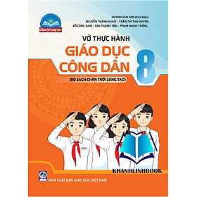 Sách - Vở thực hành Giáo dục công dân 8 (Bộ Chân trời sáng tạo)