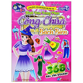 368 Bóc Dán Sticker - Hình Dán Trang Phục Công Chúa - Quyển 6 - Bách Biến