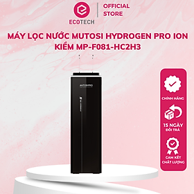 Mua Máy lọc nước Mutosi Hydrogen Pro Ion Kiềm MP-F081-HC2H3 hàng chính hãng