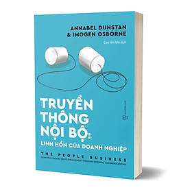 Truyền Thông Nội Bộ: Linh Hồn Của Doanh Nghiệp