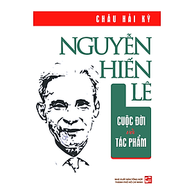 Nguyễn Hiến Lê cuộc đời và tác phẩm