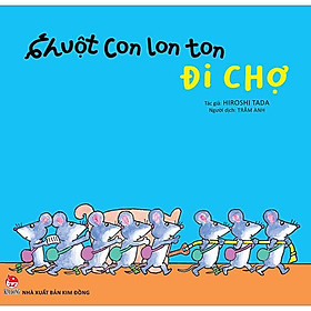 Ehon - chuột con lon ton - đi chợ